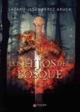 los hijos del bosque