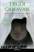 la sacerdotisa blanca (serie de ithania 1. trilogia la era de los cinc