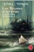 les guerreires de leternite t02 les brumes dacheron