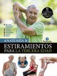 anatomia  estiramientos para la tercera edad