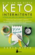 el plan de dieta keto intermitente: la formula para perder peso rapida
