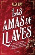 las amas de llaves premio caledonia 2022
