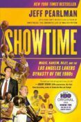 showtime magic kareem riley and the los angeles lakers dynasty of the