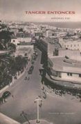tanger entonces