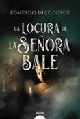 la locura de la senora bale premio ateneo joven de sevilla