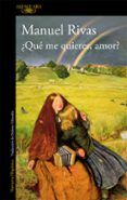 que me quieres amorr premio nacional narrativa 1996