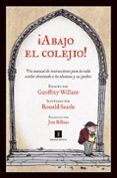 abajo el colejio