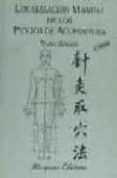 localizacion manual de los puntos de acupuntura 4 ed
