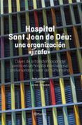hospital sant joan de deu una organizacion jirafa