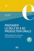 preparer le delf b1  b2 production orale