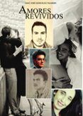 amores revividos