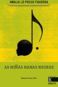 as minas nanas negras