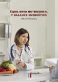 equilibrio nutricional y balance energetico