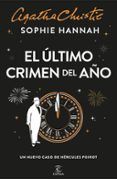 el ultimo crimen del ano un nuevo caso de hercules poirot