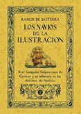 Los navíos de la Ilustración: una empresa del Siglo XVIII