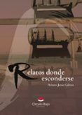relatos donde esconderse