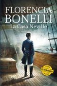 la casa neville no quieras nada vil