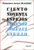 ciento noventa espejos