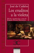 los eruditos a la violeta