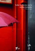 todas las lluvias son la misma tormenta