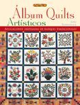 album quilts artisticos aplicaciones inspiradas en bloques tradi cion