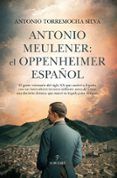 antonio meulener el oppenheimer espanol