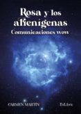 (i.b.d.) rosa y los alienigenas. comunicaciones wow