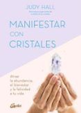 manifestar con cristales