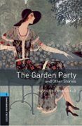 the garden party and other stories obl 5 oxford bookworms library