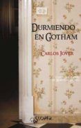 durmiendo en gotham