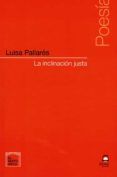 la inclinacion justa