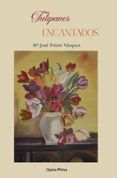 tulipanes encantados