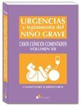 urgencias y tratamiento del nino grave casos clinicos comentados vol