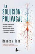 la solucion polivagal