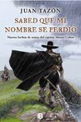 sabed que mi nombre se perdio (trilogia de las sombras ii)
