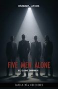 five men alone