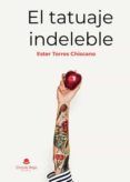 el tatuaje indeleble