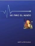 Se paró el mundo