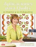 aplicaciones para quilts a mano y a maquina