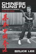 Chinese Gung Fu: The Philosophical Art Of Self Defense (3rd Ed.)