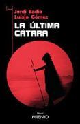 la ultima catara