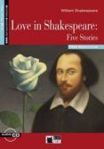 love in shakespeare five stories book  cd