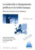 la traduccion e interpretacion juridicas en la union europea contiene