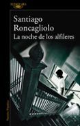 la noche de los alfileres