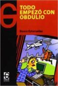 todo empezo con obdulio