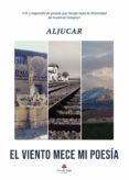 El viento mece mi poesía