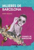 mujeres de barcelona / femmes de barcelone