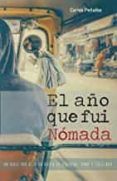 el ano que fui nomada