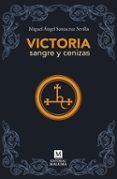 victoria sangre y ceniza