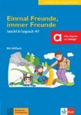 einmal freunde immer freunde